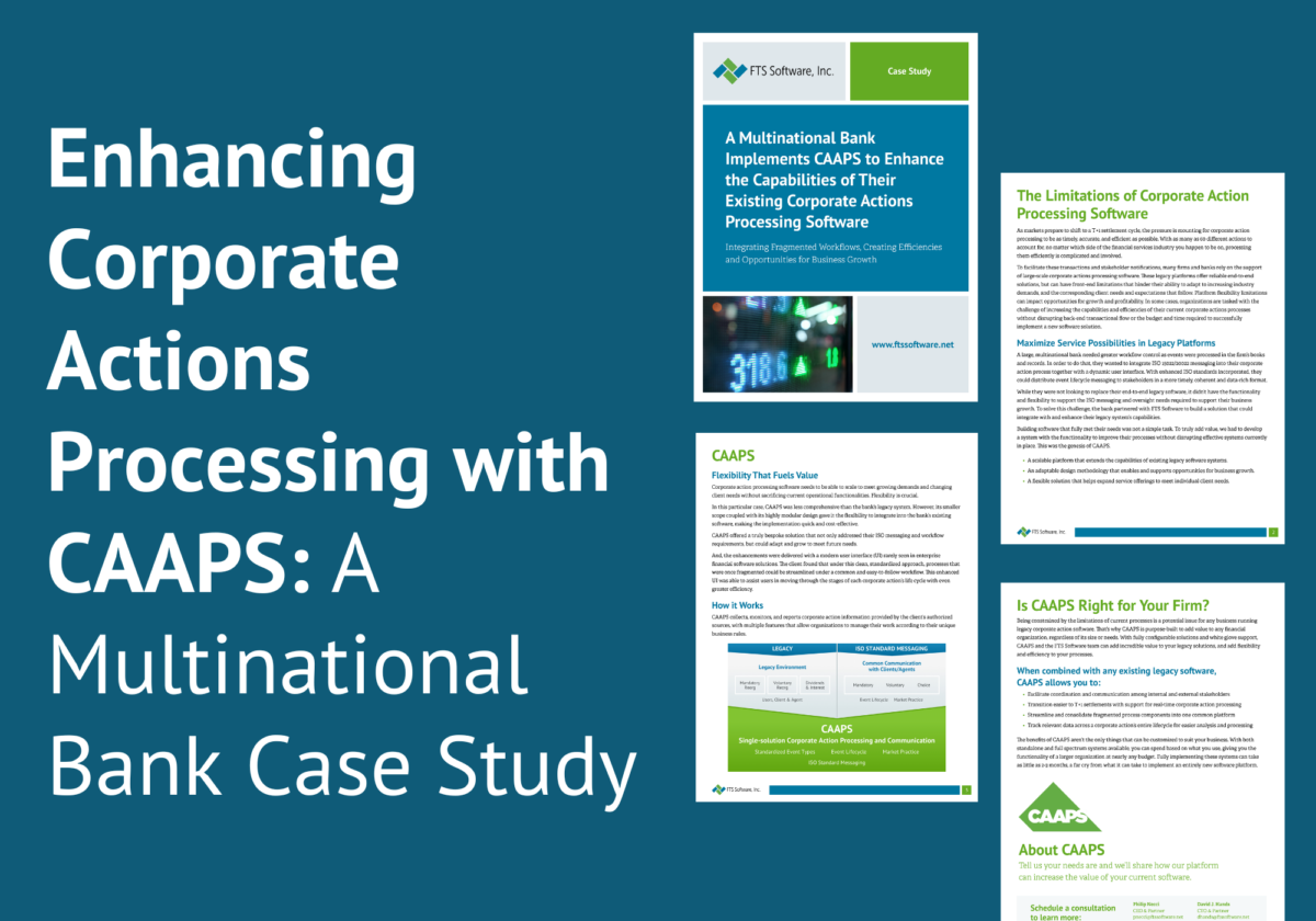 Enhancing Corporate Actions Processing with CAAPS A Multinational Bank Case Study